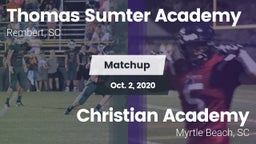 Matchup: Thomas Sumter vs. Christian Academy  2020