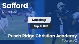 Matchup: Safford  vs. Pusch Ridge Christian Academy  2017