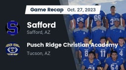 Recap: Safford  vs. Pusch Ridge Christian Academy  2023