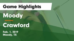 Moody  vs Crawford  Game Highlights - Feb. 1, 2019