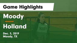 Moody  vs Holland  Game Highlights - Dec. 3, 2019