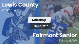 Matchup: Lewis County High vs. Fairmont Senior 2017