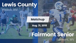 Matchup: Lewis County High vs. Fairmont Senior 2018