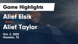 Alief Elsik  vs Alief Taylor  Game Highlights - Oct. 2, 2020