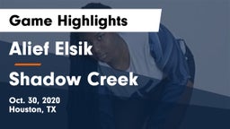 Alief Elsik  vs Shadow Creek  Game Highlights - Oct. 30, 2020