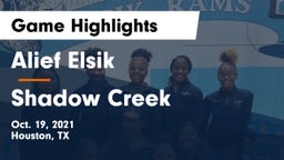 Alief Elsik  vs Shadow Creek Game Highlights - Oct. 19, 2021