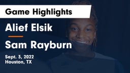 Alief Elsik  vs Sam Rayburn Game Highlights - Sept. 3, 2022