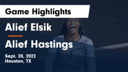 Alief Elsik  vs Alief Hastings  Game Highlights - Sept. 20, 2022