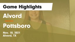 Alvord  vs Pottsboro Game Highlights - Nov. 18, 2021