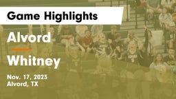 Alvord  vs Whitney  Game Highlights - Nov. 17, 2023