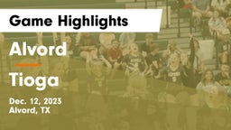 Alvord  vs Tioga  Game Highlights - Dec. 12, 2023