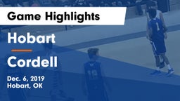 Hobart  vs Cordell  Game Highlights - Dec. 6, 2019