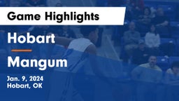 Hobart  vs Mangum  Game Highlights - Jan. 9, 2024