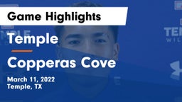 Temple  vs Copperas Cove  Game Highlights - March 11, 2022