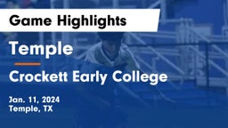 Temple  vs Crockett Early College  Game Highlights - Jan. 11, 2024
