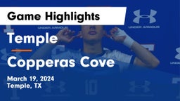 Temple  vs Copperas Cove  Game Highlights - March 19, 2024