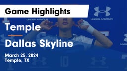 Temple  vs Dallas Skyline  Game Highlights - March 25, 2024