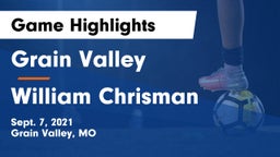 Grain Valley  vs William Chrisman  Game Highlights - Sept. 7, 2021