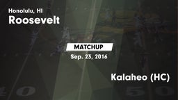 Matchup: Roosevelt vs. Kalaheo (HC) 2016