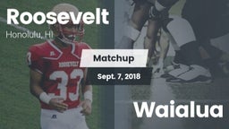 Matchup: Roosevelt vs. Waialua  2018