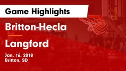 Britton-Hecla  vs Langford Game Highlights - Jan. 16, 2018
