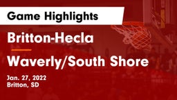 Britton-Hecla  vs Waverly/South Shore  Game Highlights - Jan. 27, 2022