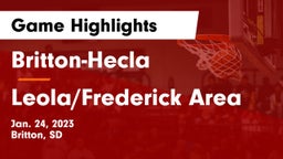 Britton-Hecla  vs Leola/Frederick Area Game Highlights - Jan. 24, 2023