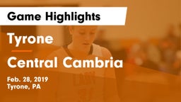 Tyrone  vs Central Cambria  Game Highlights - Feb. 28, 2019