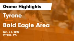 Tyrone  vs Bald Eagle Area  Game Highlights - Jan. 31, 2020