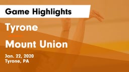 Tyrone  vs Mount Union Game Highlights - Jan. 22, 2020