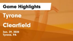 Tyrone  vs Clearfield Game Highlights - Jan. 29, 2020