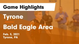 Tyrone  vs Bald Eagle Area  Game Highlights - Feb. 5, 2021