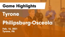 Tyrone  vs Philipsburg-Osceola  Game Highlights - Feb. 16, 2021