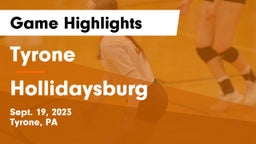 Tyrone  vs Hollidaysburg  Game Highlights - Sept. 19, 2023