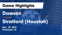 Dawson  vs Stratford  (Houston) Game Highlights - Dec. 18, 2019