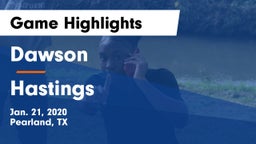 Dawson  vs Hastings  Game Highlights - Jan. 21, 2020