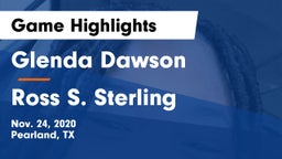 Glenda Dawson  vs Ross S. Sterling  Game Highlights - Nov. 24, 2020