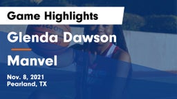 Glenda Dawson  vs Manvel  Game Highlights - Nov. 8, 2021