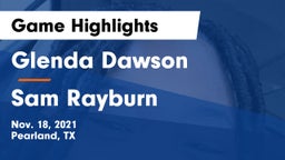 Glenda Dawson  vs Sam Rayburn  Game Highlights - Nov. 18, 2021