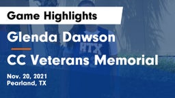 Glenda Dawson  vs CC Veterans Memorial Game Highlights - Nov. 20, 2021