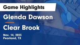 Glenda Dawson  vs Clear Brook  Game Highlights - Nov. 14, 2023
