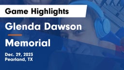 Glenda Dawson  vs Memorial  Game Highlights - Dec. 29, 2023