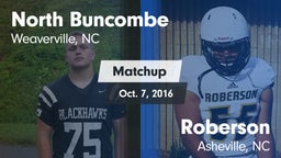 Matchup: North Buncombe High vs. Roberson  2016