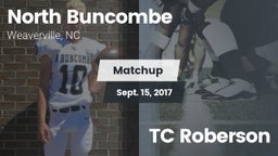 Matchup: North Buncombe High vs. TC Roberson 2017