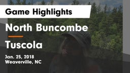 North Buncombe  vs  Tuscola  Game Highlights - Jan. 25, 2018