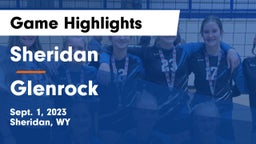 Sheridan  vs Glenrock  Game Highlights - Sept. 1, 2023