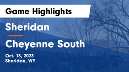 Sheridan  vs Cheyenne South  Game Highlights - Oct. 13, 2023