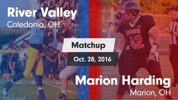 Matchup: River Valley High vs. Marion Harding  2016