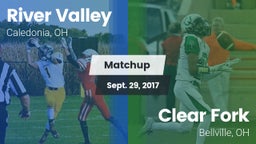 Matchup: River Valley High vs. Clear Fork  2017