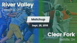 Matchup: River Valley High vs. Clear Fork  2018